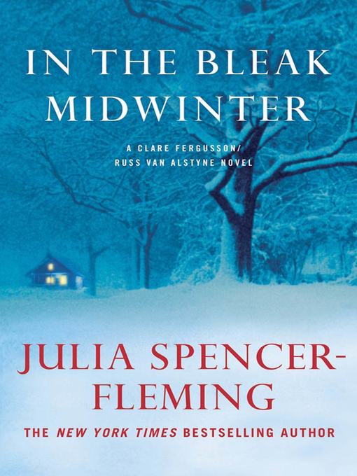 Title details for In the Bleak Midwinter by Julia Spencer-Fleming - Available